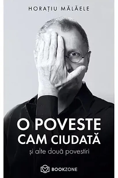 O poveste cam ciudată și alte două povestiri