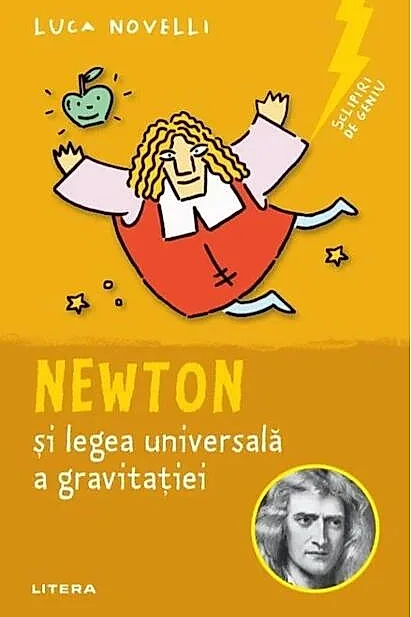 Newton și legea universală a gravitației