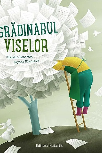 Grădinarul viselor