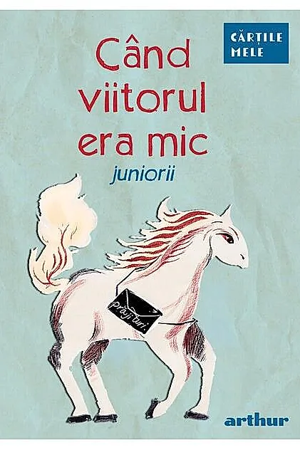 Când viitorul era mic
