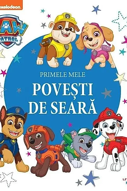 Patrula Cățelușilor. Primele mele povești de seară