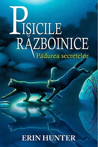 Pisicile războinice. Pădurea secretelor (Vol.3)