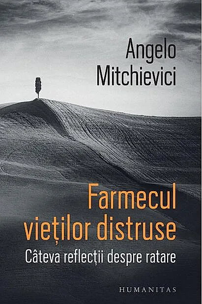 Farmecul vieților distruse