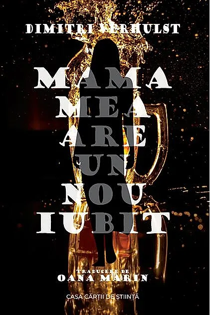 Mama mea are un nou iubit