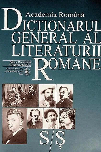 Dicționarul general al literaturii române. S-Ș (Vol. VII)
