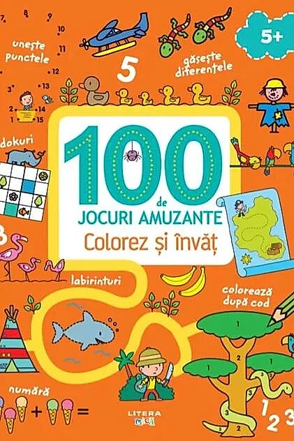 100 de jocuri amuzante. Colorez și învăț