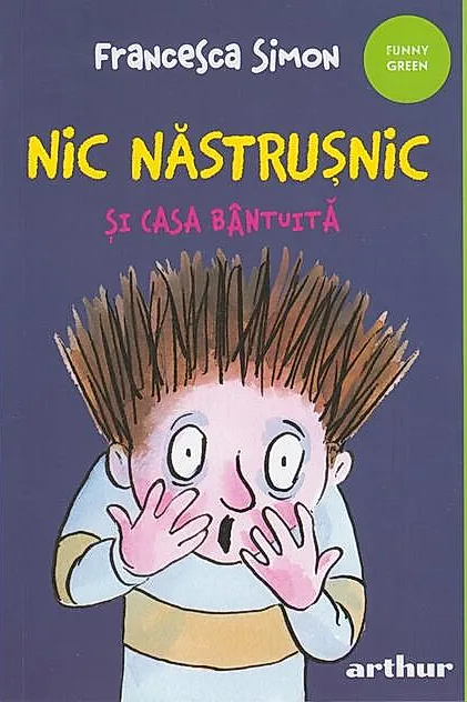 Nic Năstrușnic și casa bântuită (Vol. 6)