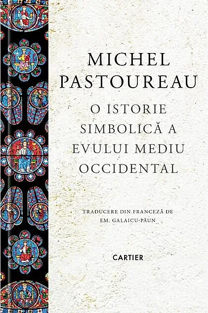 O istorie simbolică a Evului Mediu Occidental