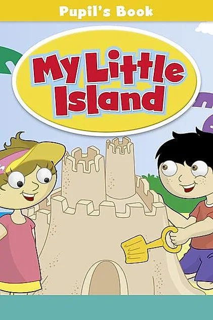 My Little Island 1, Pupil's Book with CD