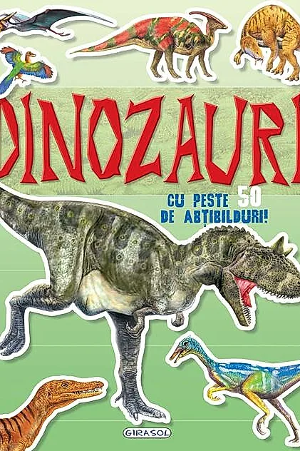 Mai caută și lipește - Dinozauri cu peste 50 de ațibilduri
