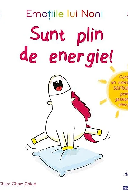 Emoțiile lui Noni - Sunt plin de energie!