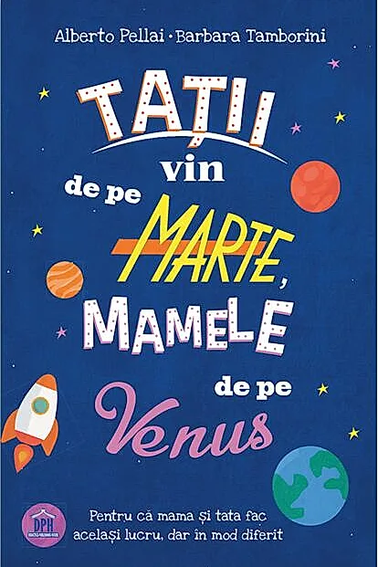 Tații vin de pe Marte, mamele de pe Venus