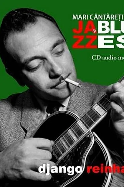 Django Reinhardt - Mari cântăreţi de jazz şi blues - Vol. 18