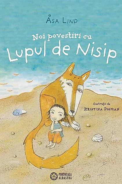 Noi povestiri cu Lupul de Nisip