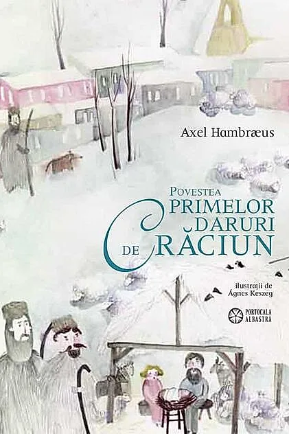 Povestea primelor daruri de Crăciun
