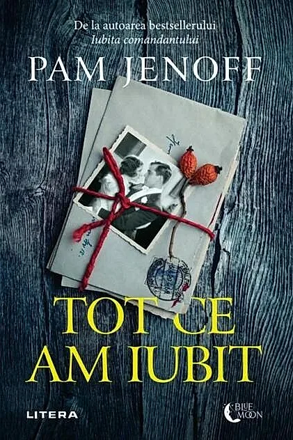 Tot ce am iubit