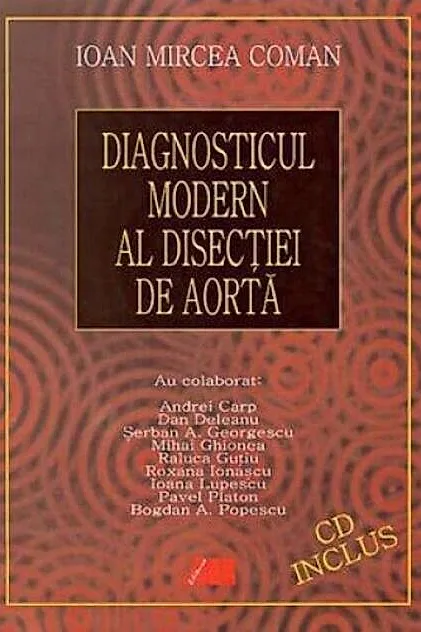 Diagnosticul modern al disecţiei de aortă