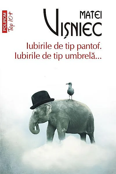 Iubirile de tip pantof. Iubirile de tip umbrelă...