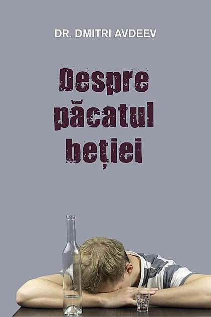 Despre păcatul beţiei