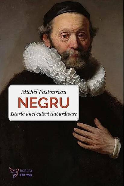 Negru. Istoria unei culori tulburătoare