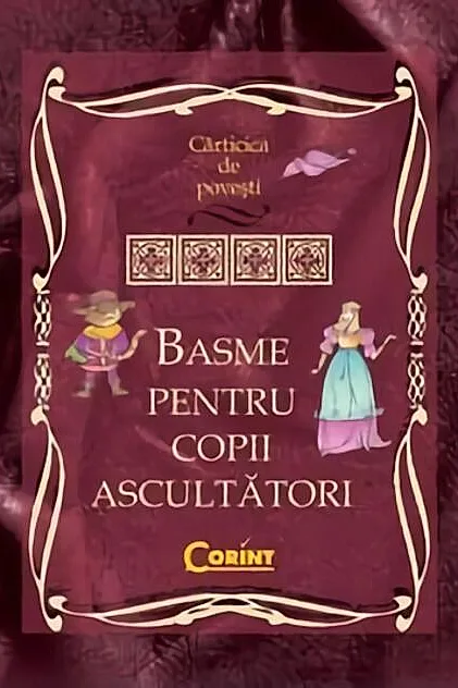 Basme pentru copii ascultători