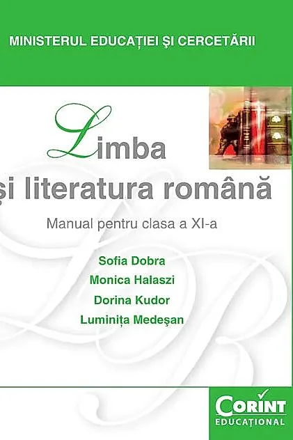 Limba și literatura română. Manual - Clasa a XI-a