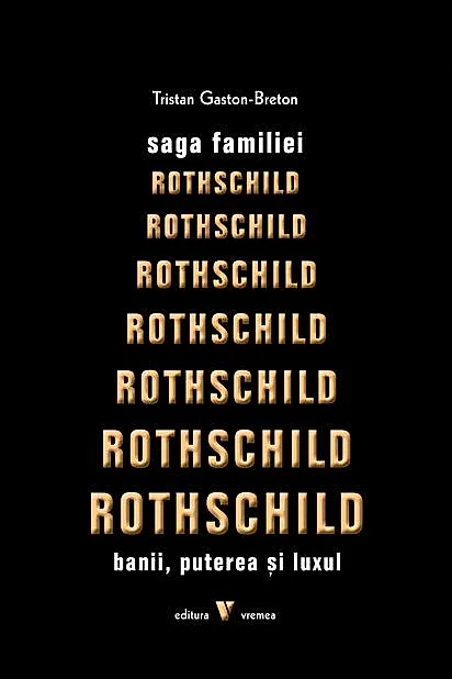 Saga familiei Rothschild