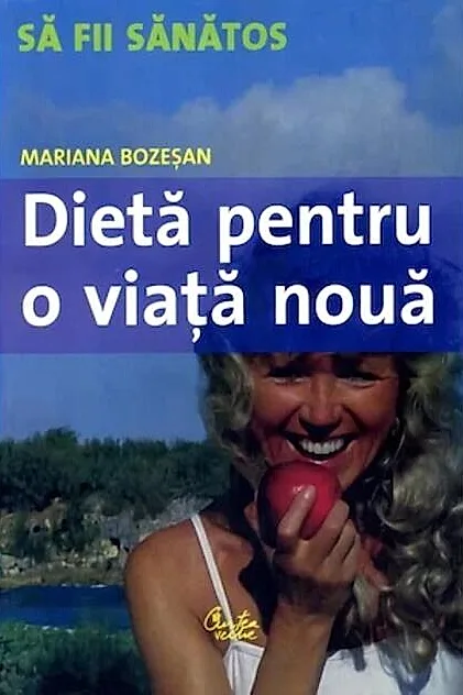 Dietă pentru o viaţă nouă