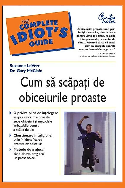 Cum să scăpaţi de obiceiurile proaste