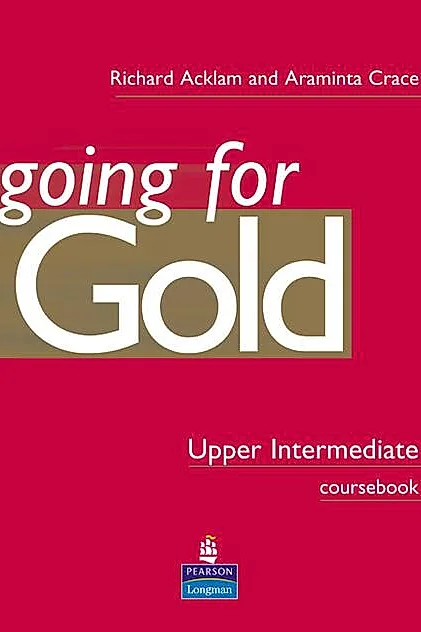 Going for Gold Upper Intermediate Coursebook