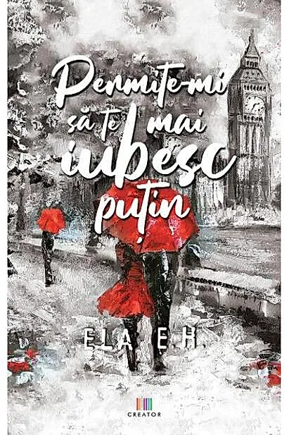 Permite-mi să te mai iubesc puțin