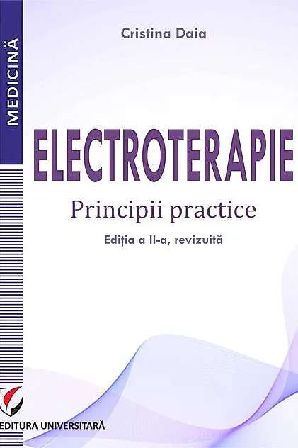 Electroterapie - Principii practice