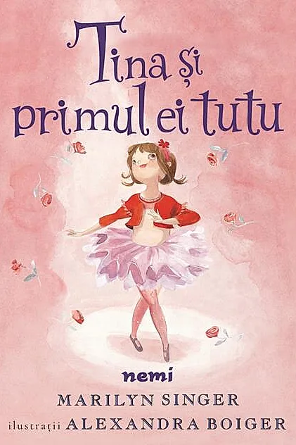Tina și primul ei tutu (Vol. 1)