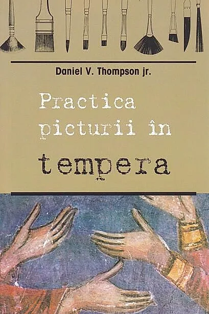 Practica picturii în tempera