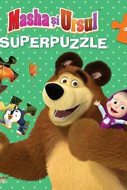 Superpuzzle. Masha și Ursul