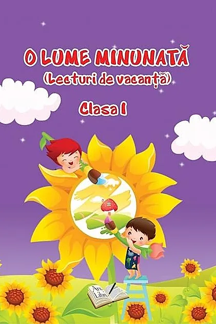 O Lume Minunată - Clasa I