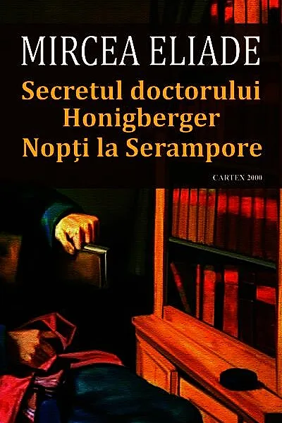 Secretul doctorului Honigberger • Nopți la Serampore