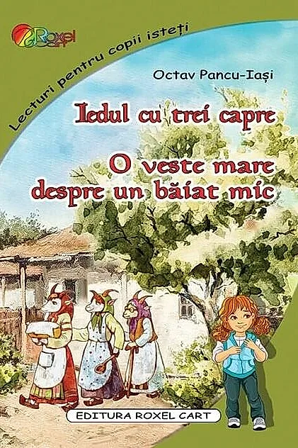Iedul cu trei capre • O veste mare despre un băiat mic