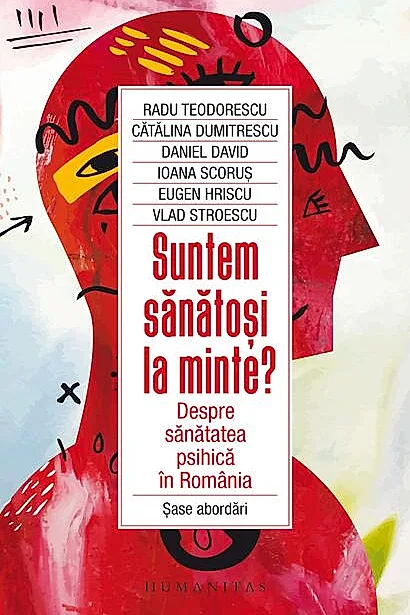Suntem sănătoși la minte?