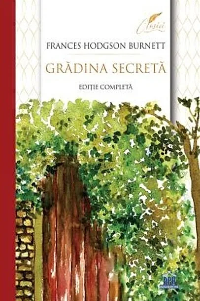Grădina secretă - ediție completă