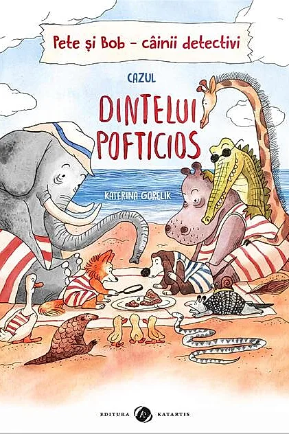 Pete si Bob. Cainii detectivi. Cazul dintelui pofticios