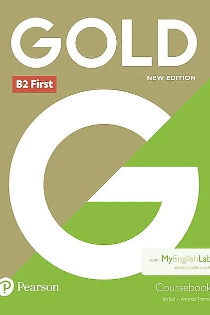 Gold B2 First New Edition Coursebook and MyEnglishLab Pack