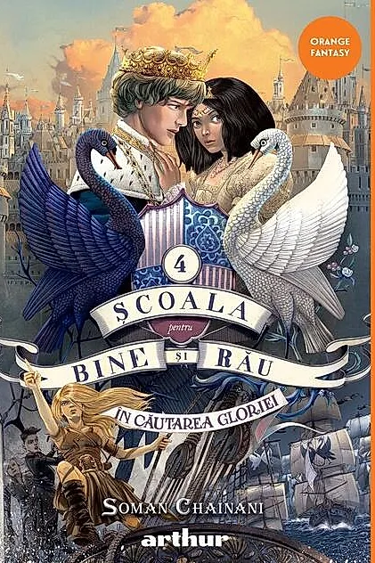 În căutarea gloriei. Școala pentru Bine și Rău (Vol. 4)