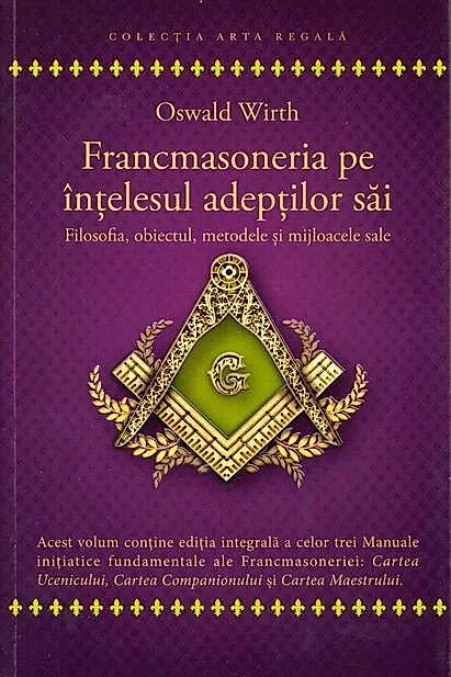Francmasoneria pe înțelesul adepților săi