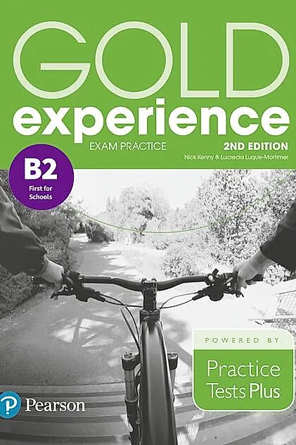 Gold Experience B2 Exam Practice: Cambridge English Preliminary for Schools, 2nd Edition
