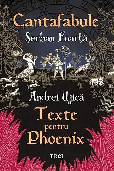Cantafabule. Texte pentru Phoenix
