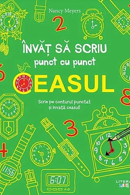 Învăț să scriu punct cu punct: Ceasul