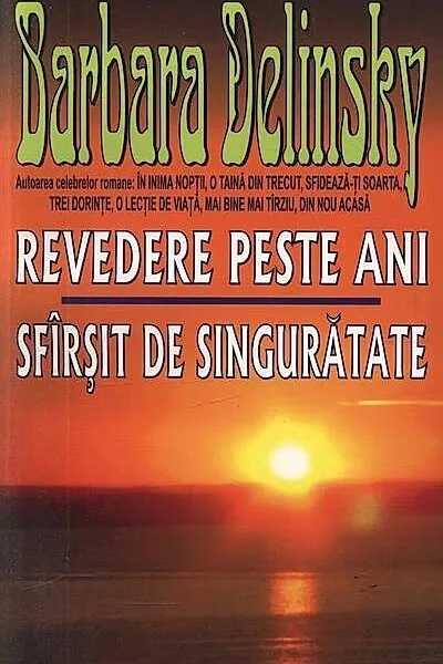 Revedere peste ani. Sfârşit de singurătate