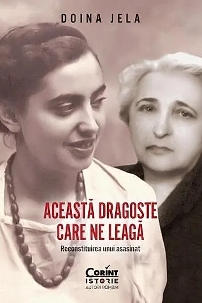 Această dragoste care ne leagă. Reconstituirea unui asasinat