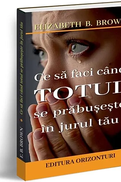 Ce să faci când totul se prăbușește în jurul tău